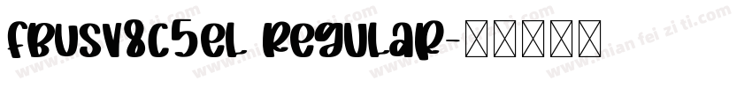 fbUsv8C5el Regular字体转换